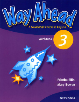 Читать Way Ahead 3 Mary Bowen Workbook онлайн
