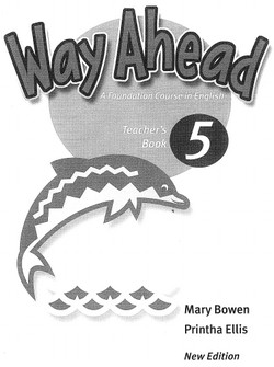 Читать Way Ahead 5 Mary Bowen Teachers Book онлайн
